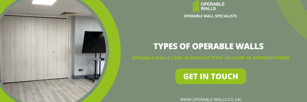 Types of Operable Walls in Barking